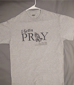 i-gotta-pray-short-sleeve-t-shirt
